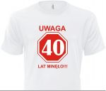 UWAGA 40 LAT MINĘŁO